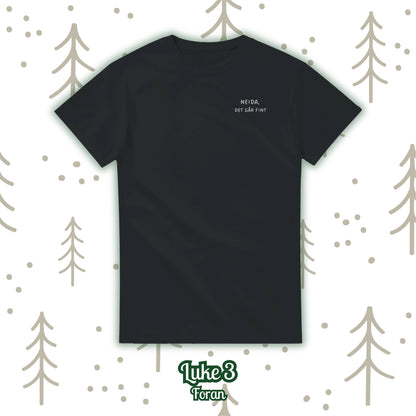 3 - Er ikke sur sa jeg